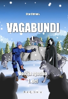 Vagabundi. 1,Volčja zgodba;... (naslovnica)