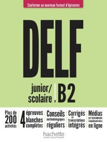 DELF : junior/scolaire : B2... (naslovnica)