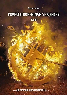 Povest o koreninah Slovence... (cover)