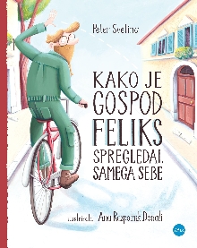 Kako je gospod Feliks spreg... (naslovnica)