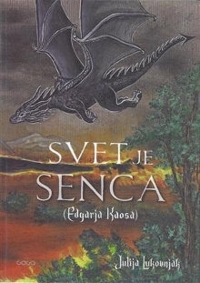 Svet je senca (Edgarja Kaosa) (cover)