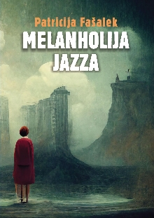 Melanholija jazza; Elektron... (naslovnica)