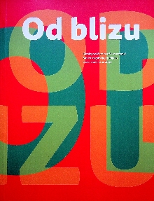 Od blizu : katalog veččutni... (cover)