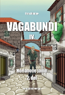 Vagabundi. 4,Horianove jame... (cover)
