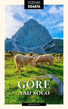 Julijske Alpe.Gore nad Sočo... (naslovnica)