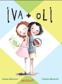 Iva + Oli. Knj. 1; Ivy and ... (naslovnica)