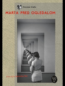 Marta pred ogledalom : mono... (cover)