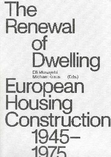 The renewal of dwelling : E... (naslovnica)
