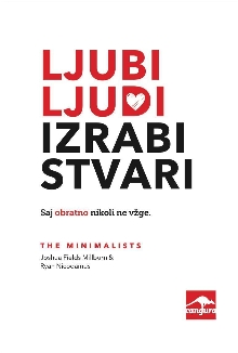 Ljubi ljudi, izrabi stvari ... (naslovnica)