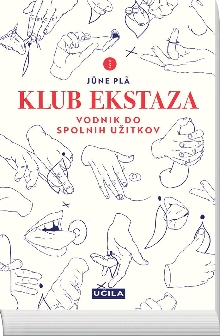 Klub ekstaza : vodnik do sp... (cover)