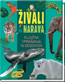 Živali in narava : ključna ... (cover)