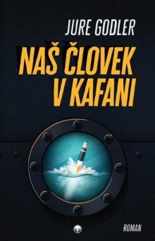 Naš človek v kafani : roman (cover)