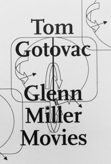Tom Gotovac : Glenn Miller ... (naslovnica)