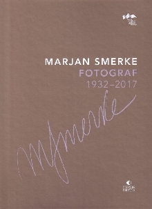 Marjan Smerke : fotograf : ... (cover)