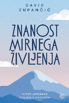 Znanost mirnega življenja; ... (naslovnica)