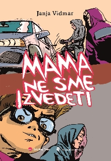 Mama ne sme izvedeti (naslovnica)