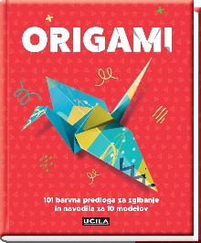 Origami : [101 barvna predl... (cover)