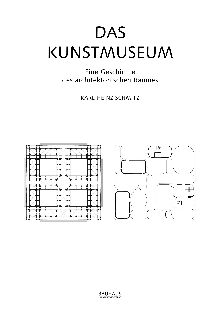 Das Kunstmuseum : eine Gesc... (naslovnica)