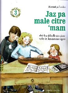 Jaz pa male citre ‘mam 3; G... (cover)