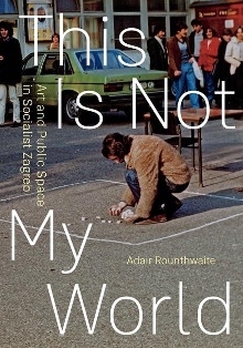 This is not my world : art ... (cover)