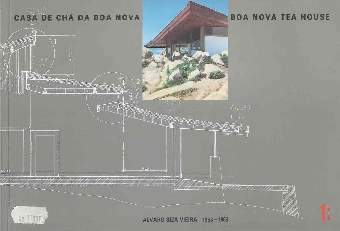 Casa de Chá da Boa Nova; Bo... (naslovnica)