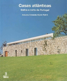 Casas atlânticas : Galiza e... (naslovnica)