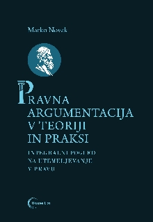 Pravna argumentacija v teor... (cover)