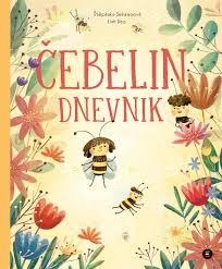 Čebelin dnevnik; Diary of a... (naslovnica)