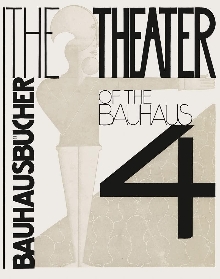 The theater of the Bauhaus;... (naslovnica)