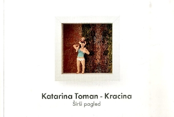 Katarina Toman Kracina : ši... (cover)