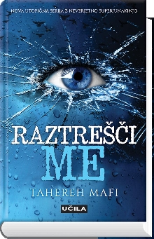 Raztrešči me; Shatter me (naslovnica)