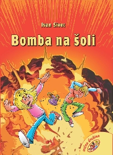 Bomba na šoli; Elektronski ... (cover)