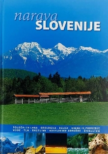 Narava Slovenije : [položaj... (cover)