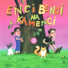 Enci benci na kamenci : slo... (cover)