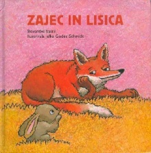 Zajec in lisica : slovenske... (cover)