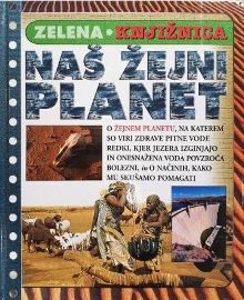 Naš žejni planet / Steve Pa... (naslovnica)