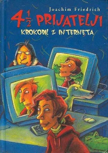 Krokodil z interneta; 4 1/2... (naslovnica)