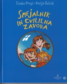 Smejalnik in cvililna zavora (naslovnica)