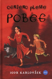 Ognjeno pleme. [1],Pobeg (cover)