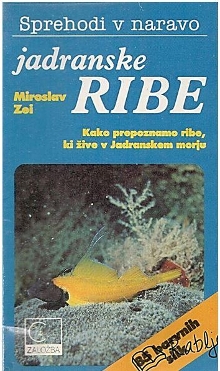 Jadranske ribe : kako prepo... (naslovnica)