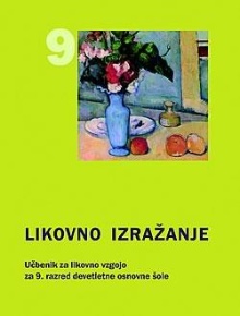 Likovno izražanje.Učbenik z... (cover)