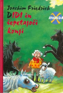 Didi in šepetajoči konji; D... (naslovnica)