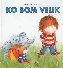 Ko bom velik (naslovnica)