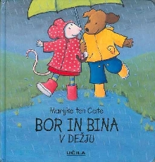 Bor in Bina v dežju; Bo en ... (naslovnica)