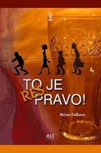 To je res pravo!; The real ... (cover)