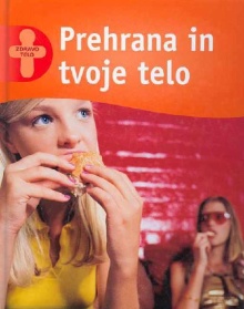 Prehrana in tvoje telo; Die... (cover)