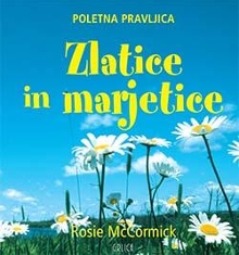 Poletna pravljica : zlatice... (naslovnica)