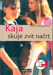 Kaja skuje zvit načrt; Kaya... (cover)