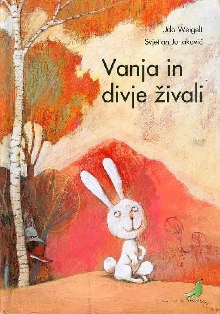 Vanja in divje živali; Wanj... (naslovnica)