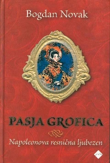 Pasja grofica : Napoleonova... (cover)